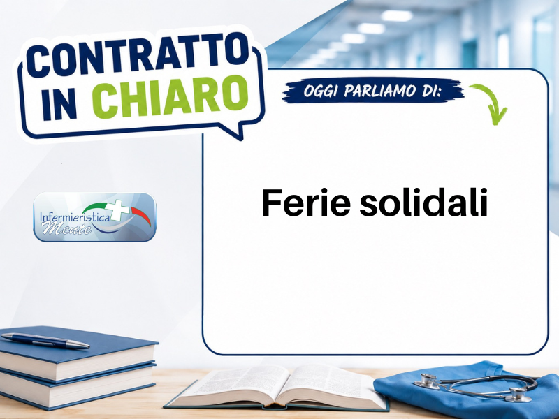 CCNL Sanità, ferie solidali più ampie: dentro fratelli, nonni, nipoti, cognati e post aggressione